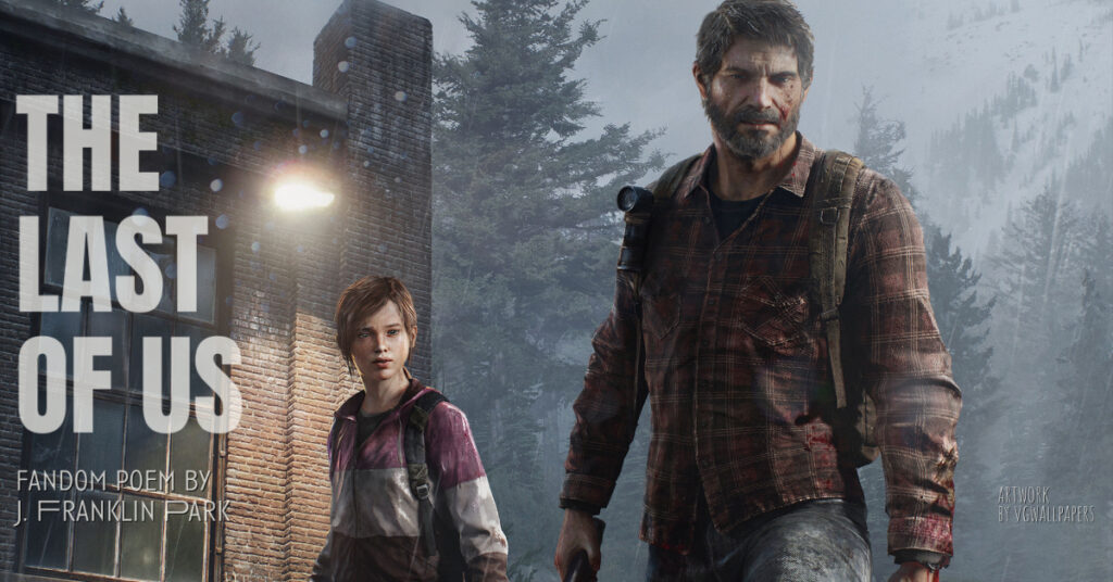"The Last of Us FanFic Poem" Featured Image for the FanFiction Review Blog
