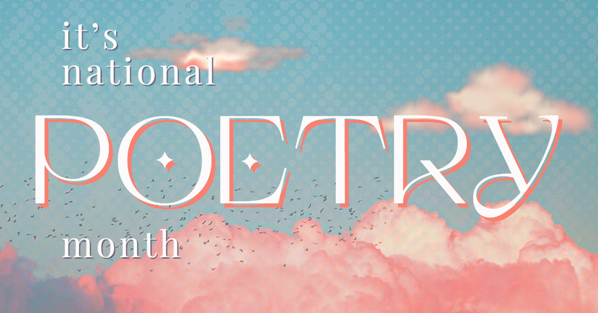 "It's National Poetry Month" Featured Image for the FanFiction Review Blog